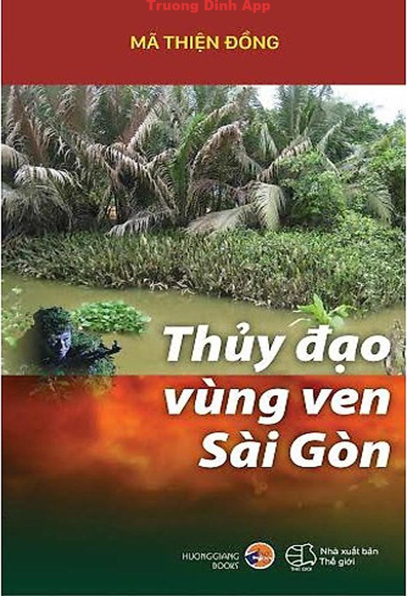 Thủy Đạo Vùng Ven Sài Gòn – Mã Thiện Đồng