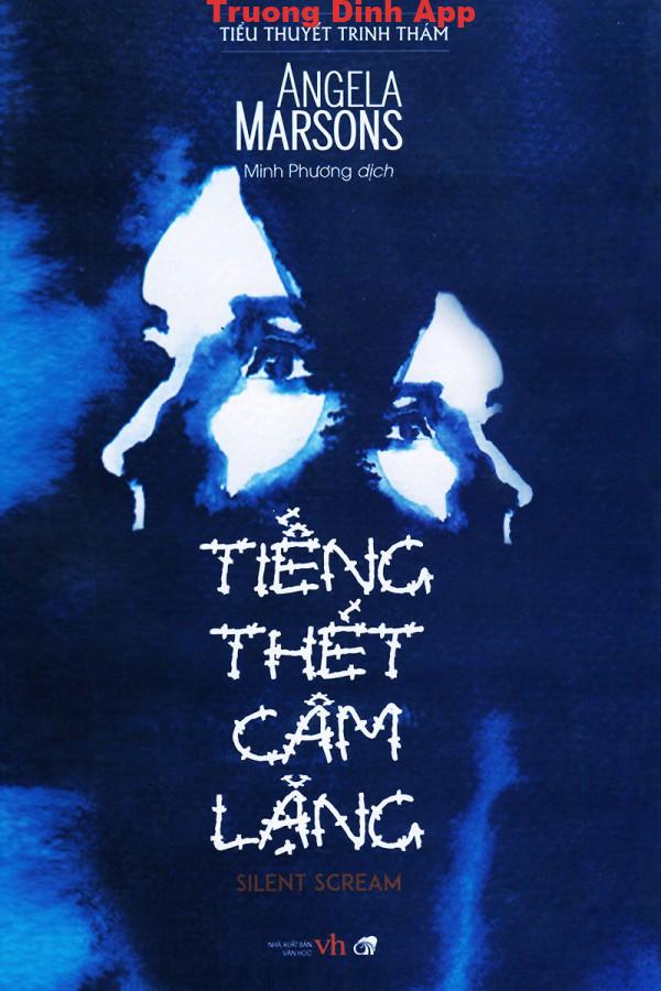 Tiếng Thét Câm Lặng – Angela Marsons