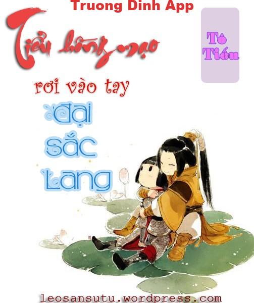 Tiểu Hồng Mạo Rơi Vào Tay Đại Sắc Lang – Tô Tiếu