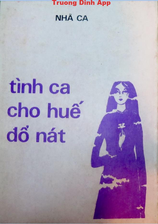 Tình Ca Cho Huế Đổ Nát – Nhã Ca