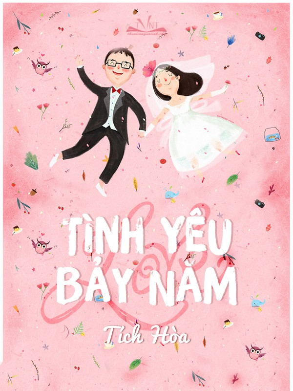 Tình Yêu Bảy Năm – Tích Hòa