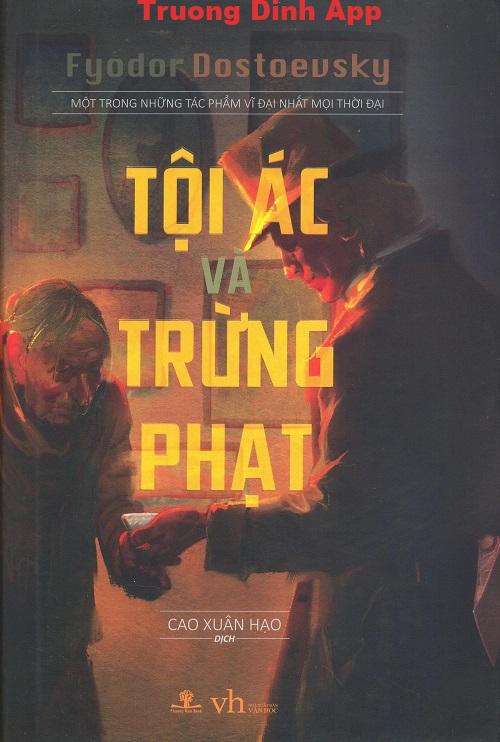 Tội Ác và Trừng Phạt – Fyodor Mikhailovich Dostoevsky  Sách Nói