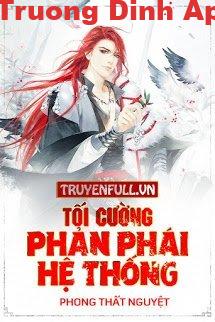 Tối Cường Phản Phái Hệ Thống – Phong Thất Nguyệt