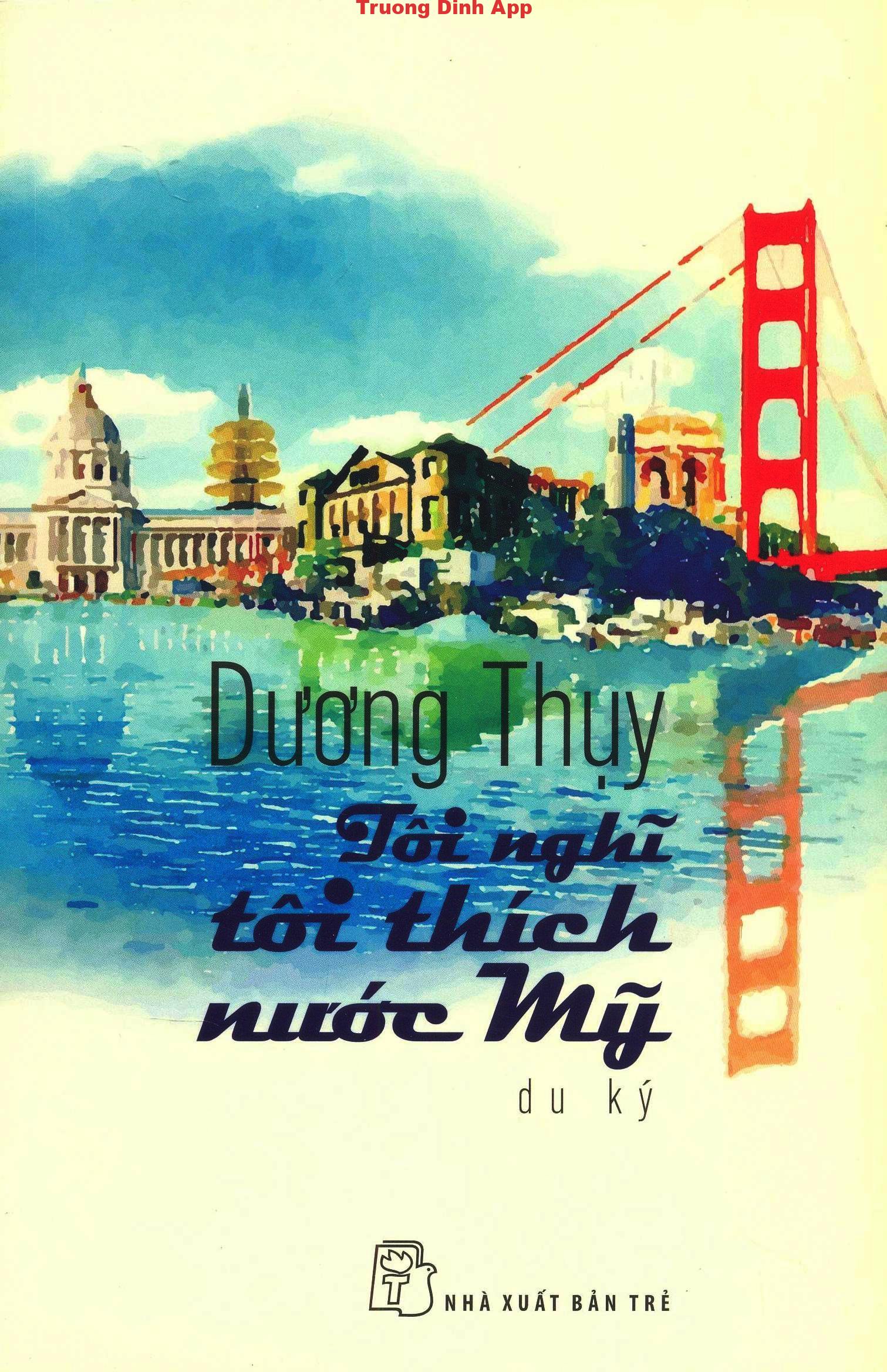 Tôi Nghĩ Tôi Thích Nước Mỹ  Sách Nói