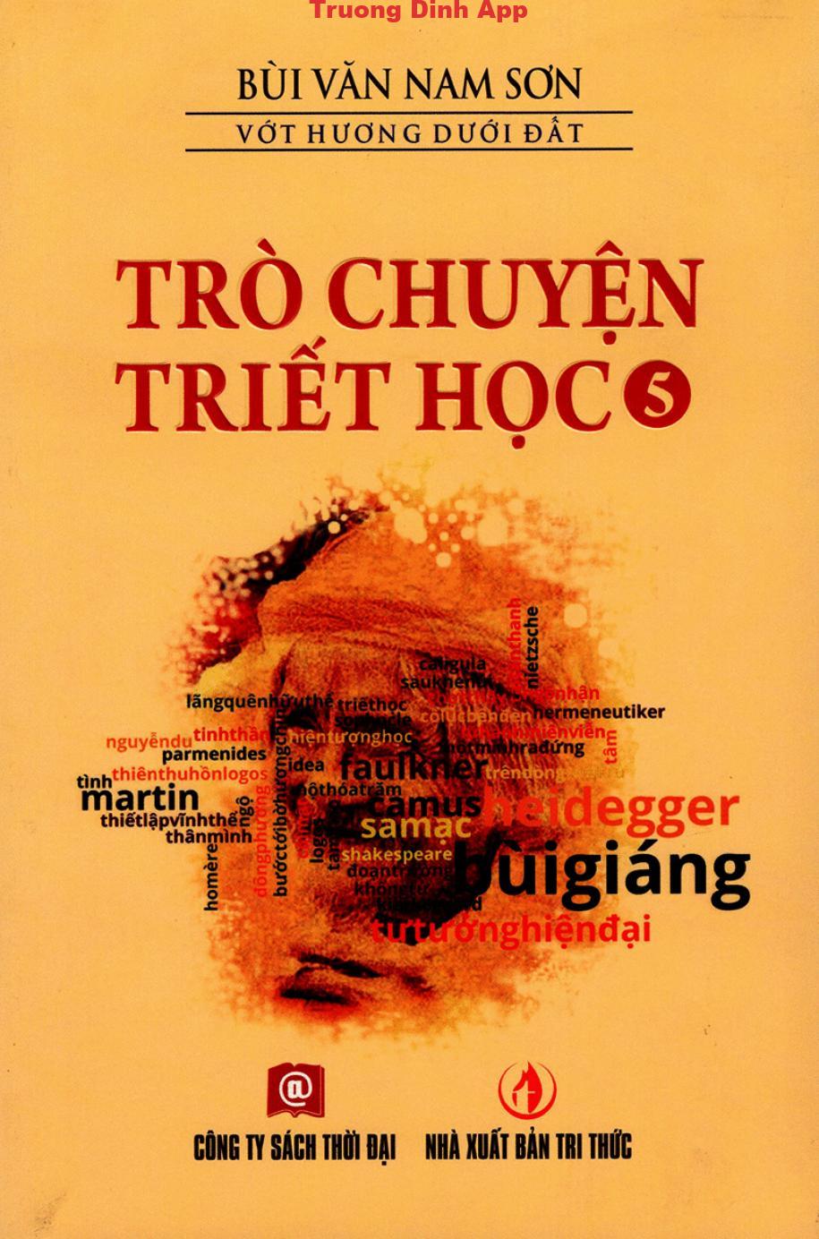 Trò Chuyện Triết Học Tập 5 – Bùi Văn Nam Sơn