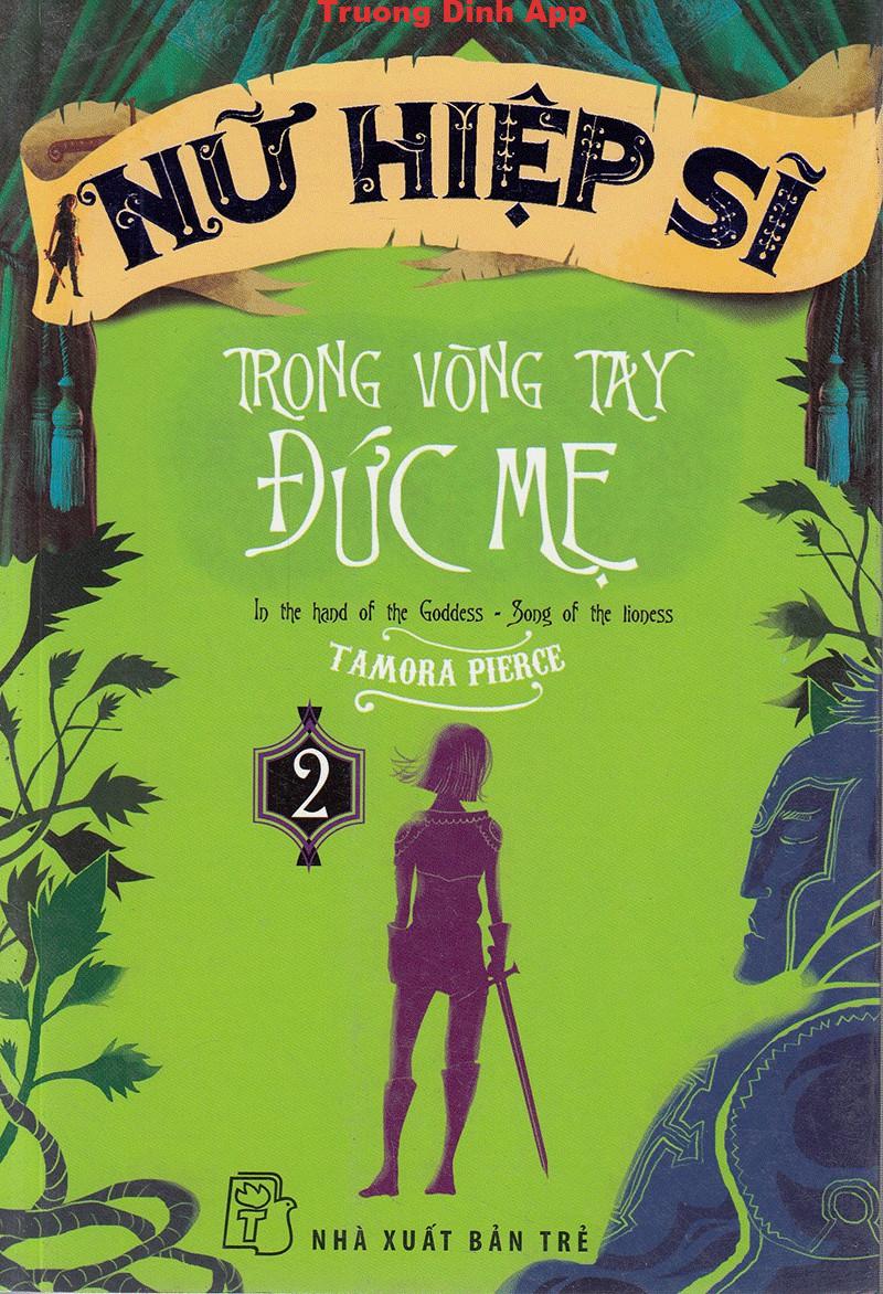 Trong Vòng Tay Đức Mẹ – Tamora Pierce