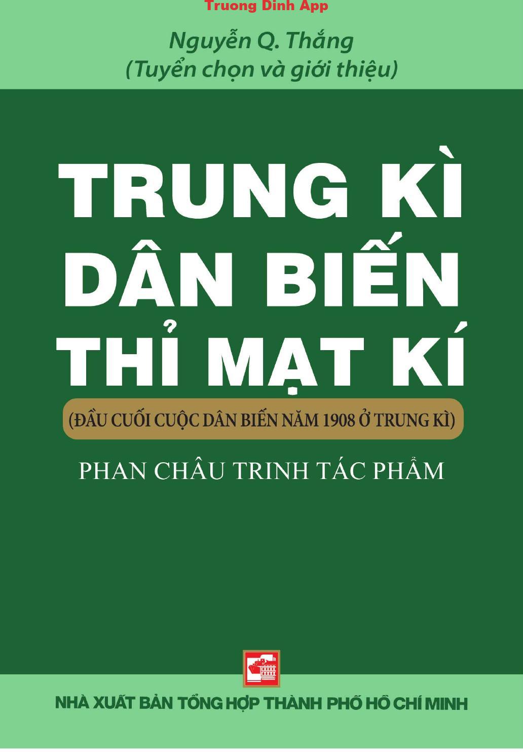 Trung Kì Dân Biến Thỉ Mạt Kí Phan Châu Trinh – Nguyễn Q. Thắng