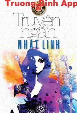 Truyện Ngắn Nhất Linh – Nhất Linh