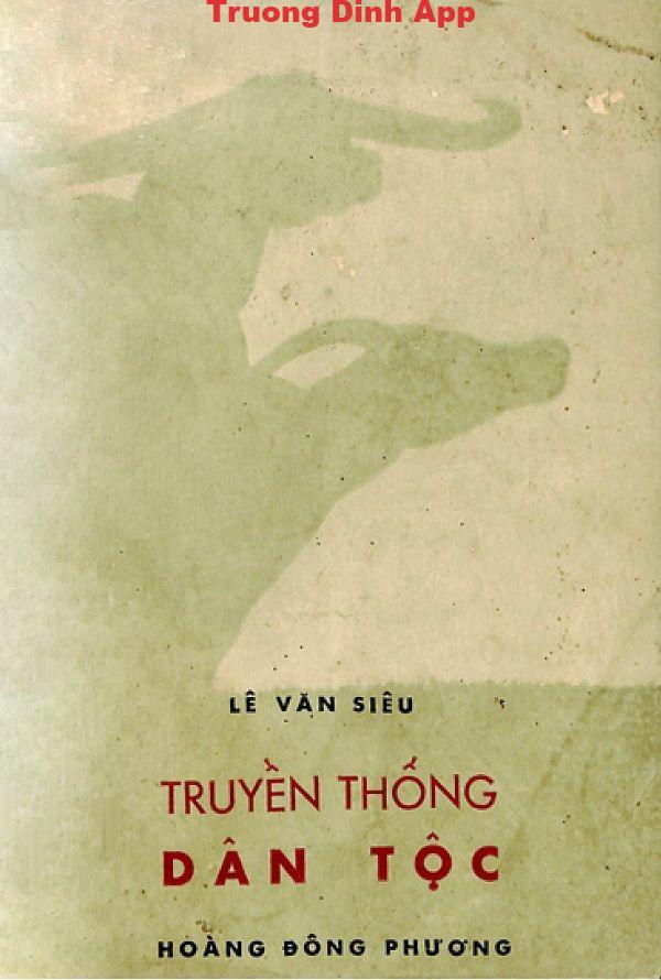 Truyền Thống Dân Tộc – Lê Văn Siêu