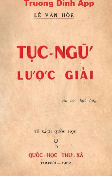 Tục Ngữ Lược Giải Quyển 1 – Lê Văn Hòe