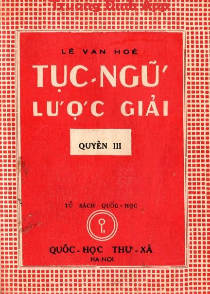 Tục Ngữ Lược Giải Quyển 3 – Lê Văn Hòe