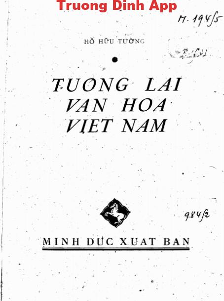 Tương Lai Văn Hóa Việt Nam – Hồ Hữu Tường