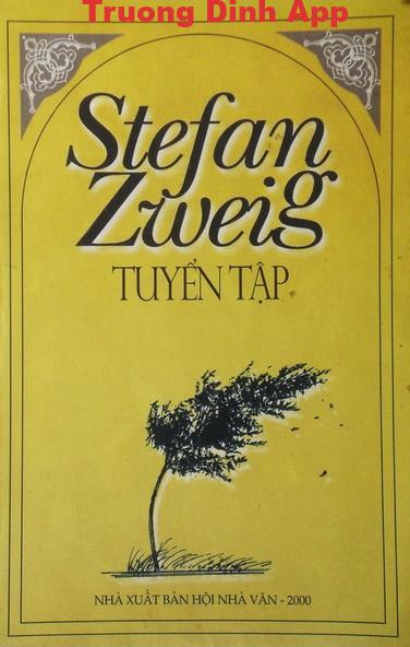 Tuyển Tập Truyện Ngắn Stefan Zweig – Stefan Zweig