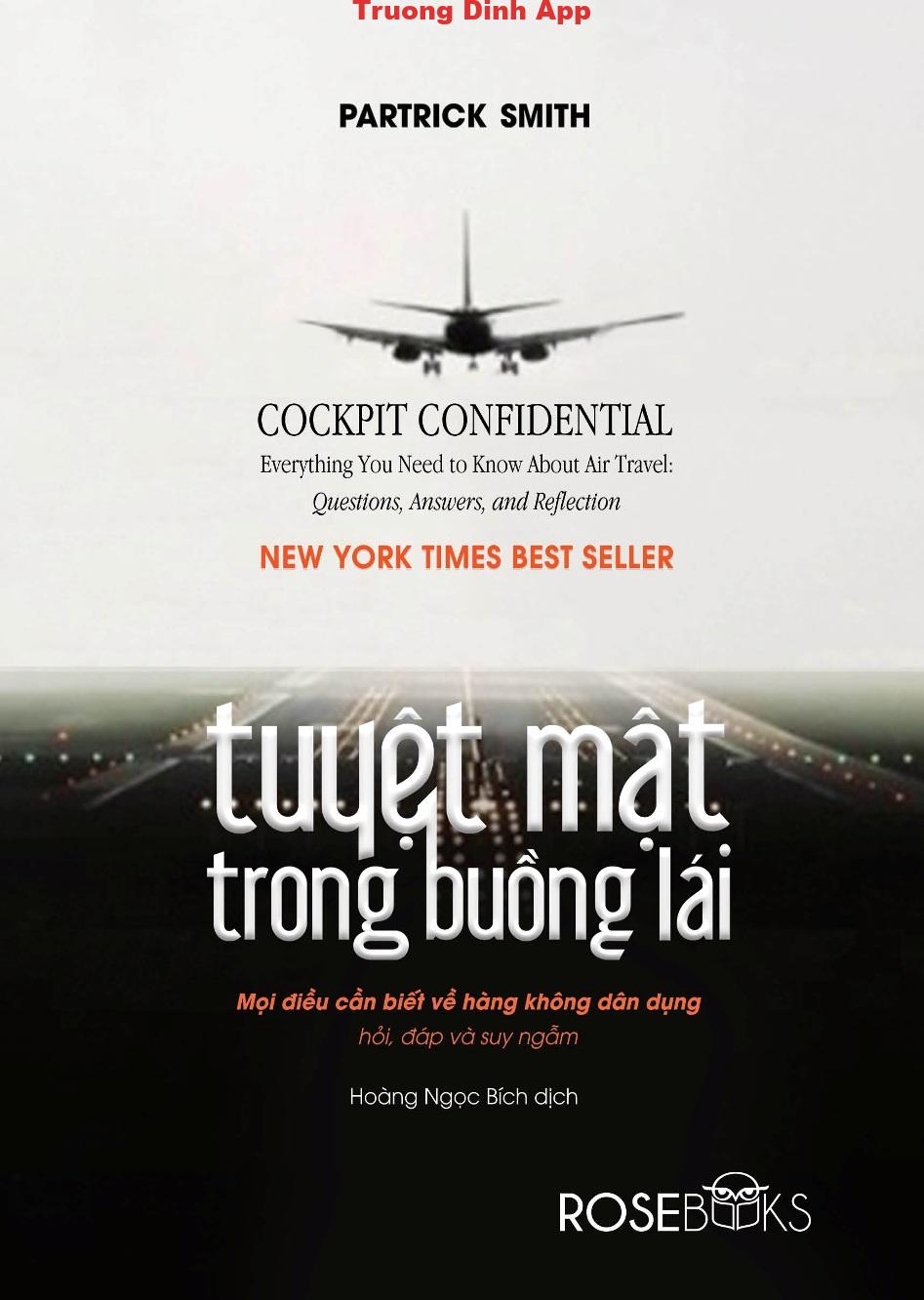 Tuyệt Mật Trong Buồng Lái – Patrick Smith