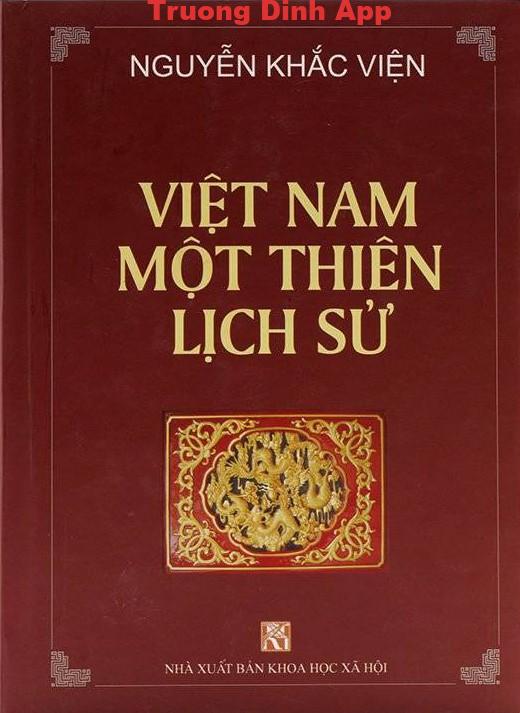 Việt Nam Một Thiên Lịch Sử – Nguyễn Khắc Viện