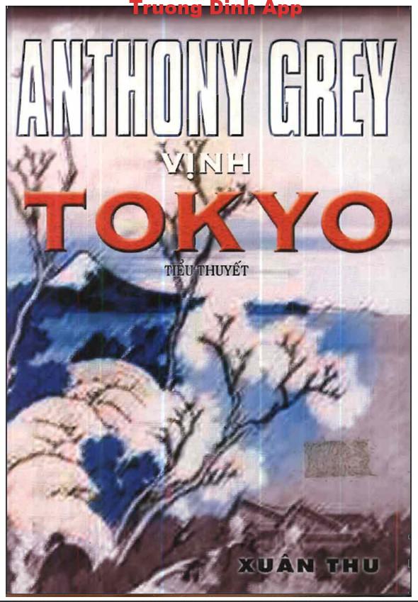 Vịnh Tokyo – Anthony Grey