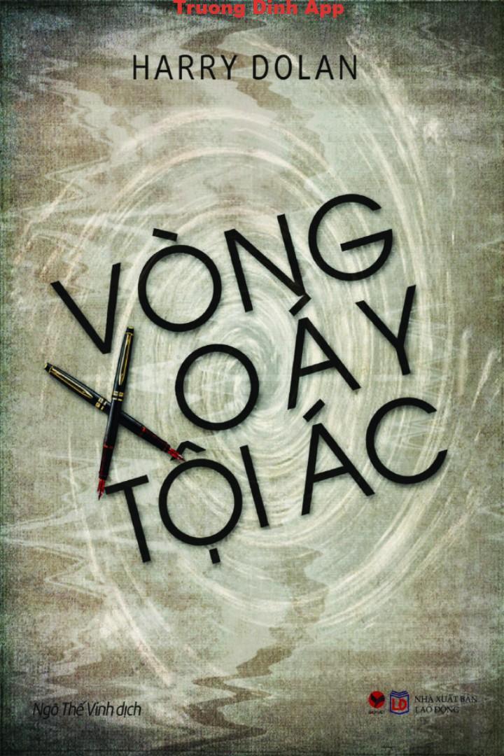 Vòng Xoáy Tội Ác – Harry Dolan