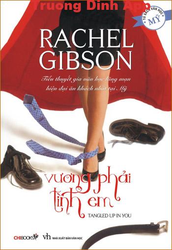 Vương Phải Tình Em – Rachel Gibson