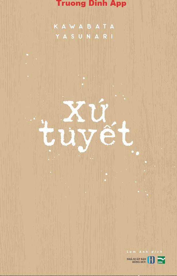 Xứ Tuyết – Yasunari Kawabata