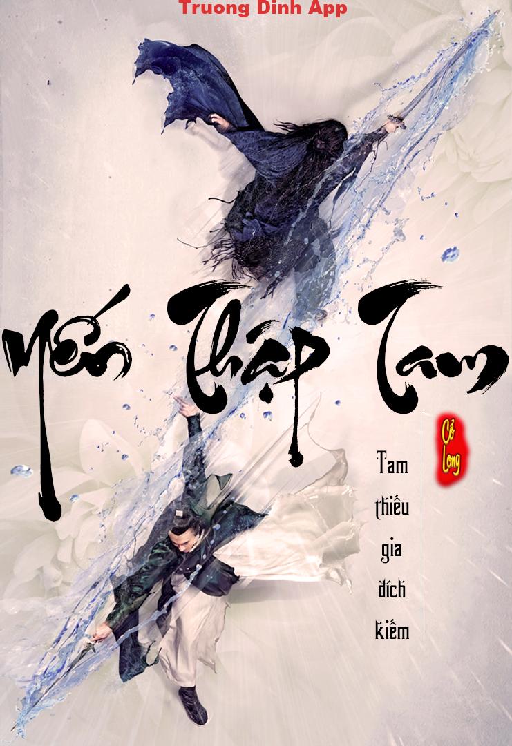 Yến Thập Tam – Cổ Long.  Sách Nói