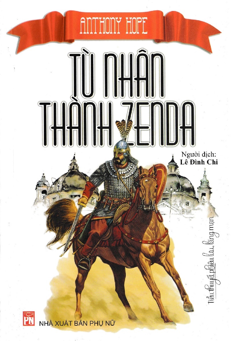 Tù Nhân Thành Zenda Ebook Pdf – Epub – Azw3 – Mobi