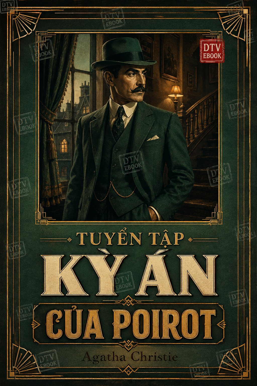 Ebook Tuyển Tập Kỳ Án Của Poirot PDF EPUB AZW3 MOBI