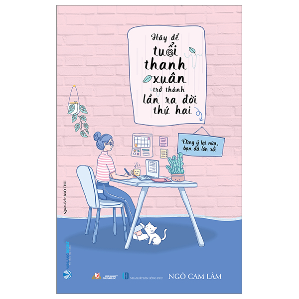 Hãy Để Tuổi Thanh Xuân Trở Thành Lần Ra Đời Thứ Hai PDF