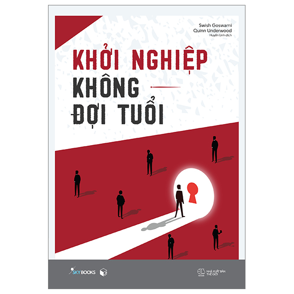Khởi Nghiệp Không Đợi Tuổi PDF Khởi Nghiệp Không Đợi Tuổi PDF