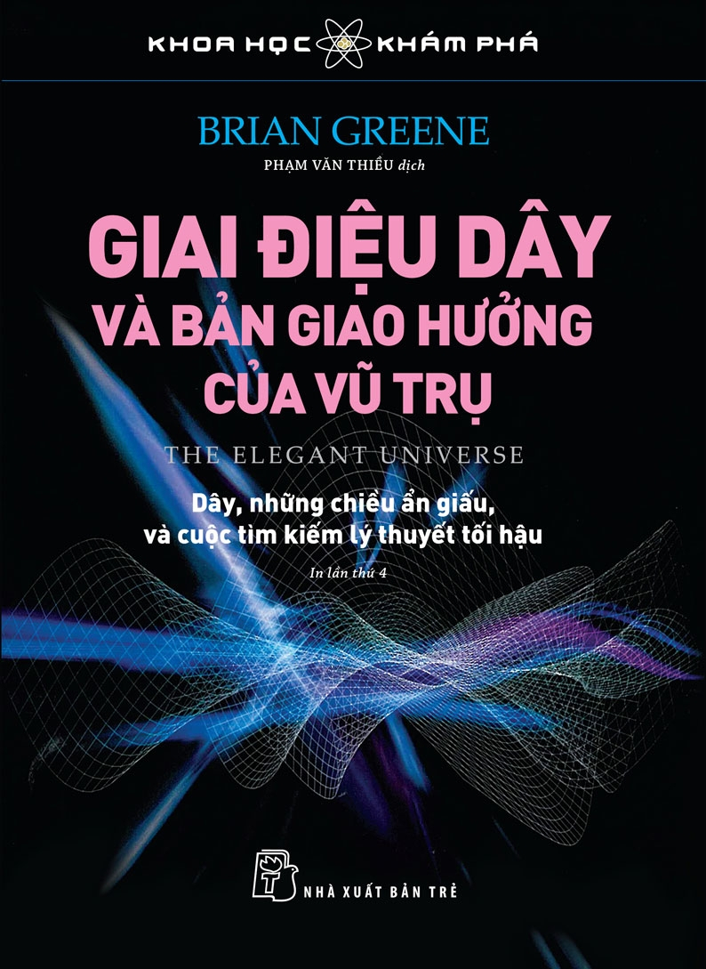 Khoa Học Khám Phá - Giai Điệu Dây Và Bản Giao Hưởng Của Vũ Trụ PDF