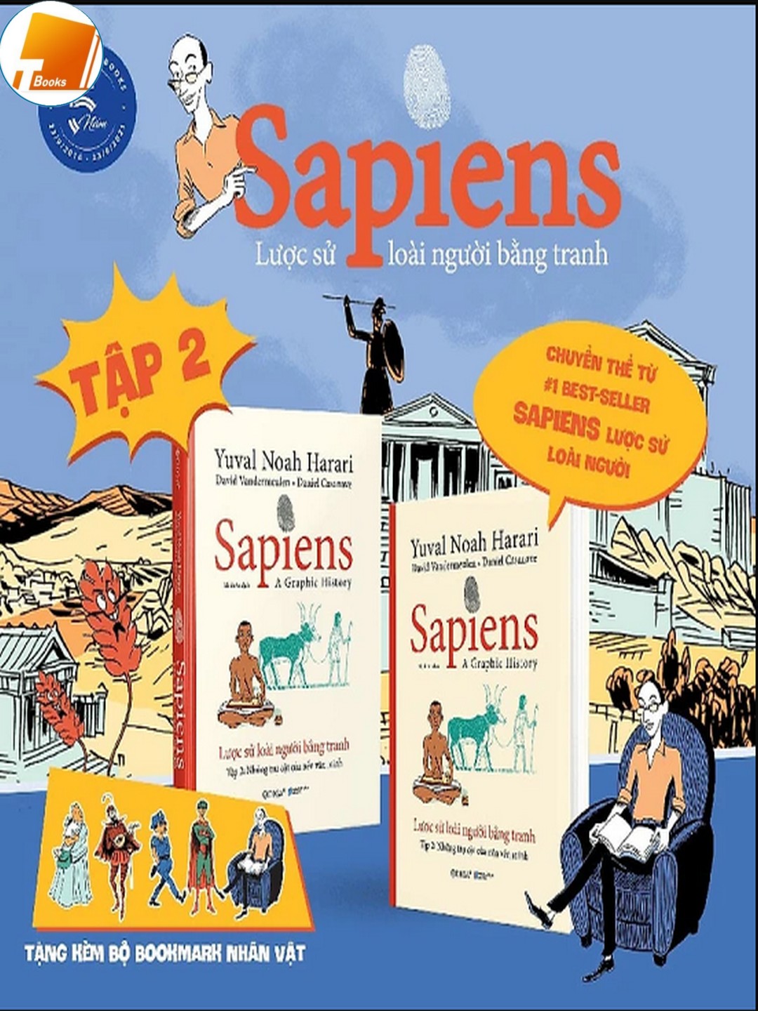 Ebook Sapiens – Lược Sử Loài Người Bằng Tranh – Tập 2 : Những Trụ Cột Của Nền Văn Minh pdf.