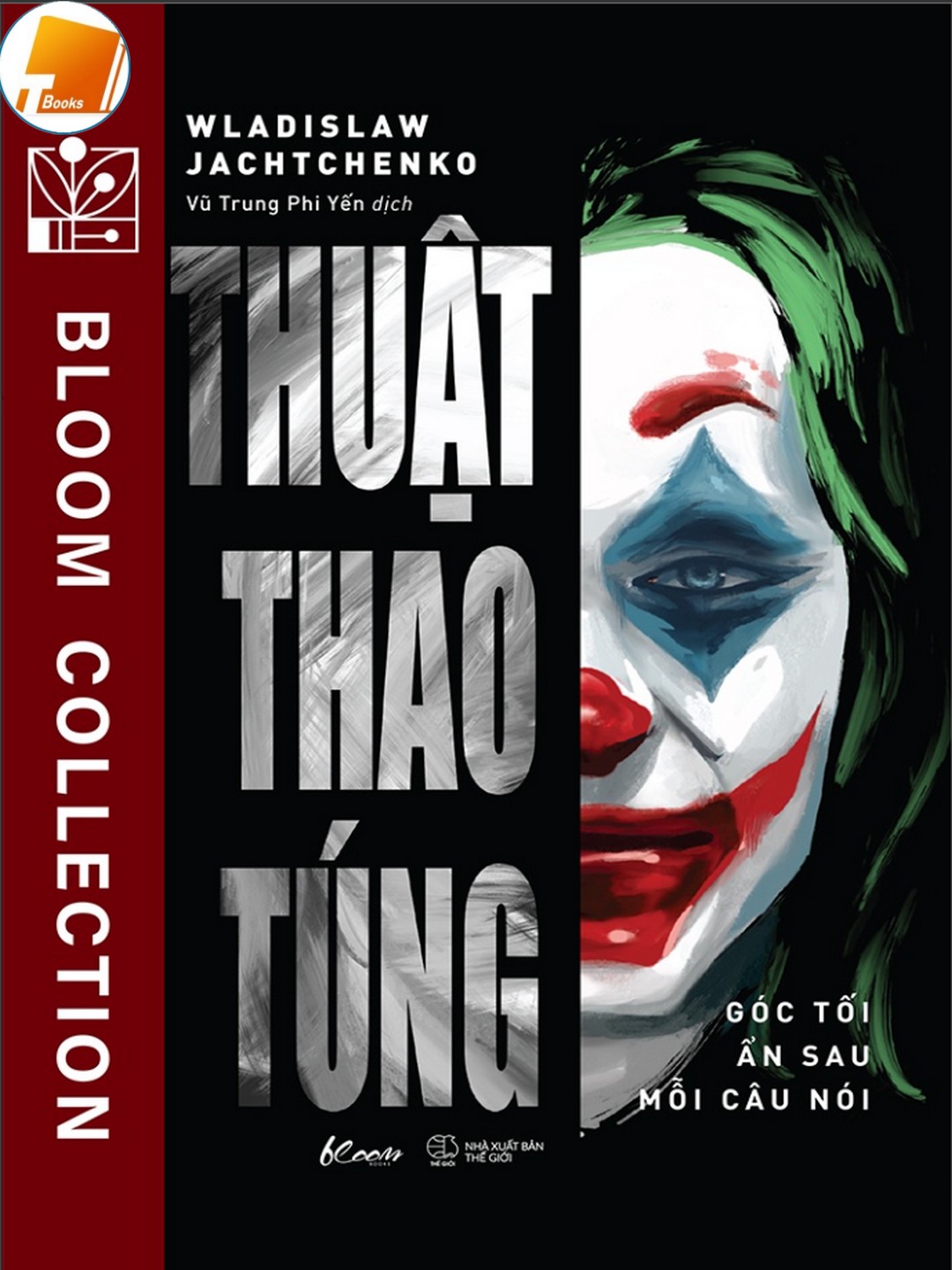 Ebook THUẬT THAO TÚNG: Góc Tối Ẩn Sau Mỗi Câu Nói – Wladislaw Jachtchenko PDF