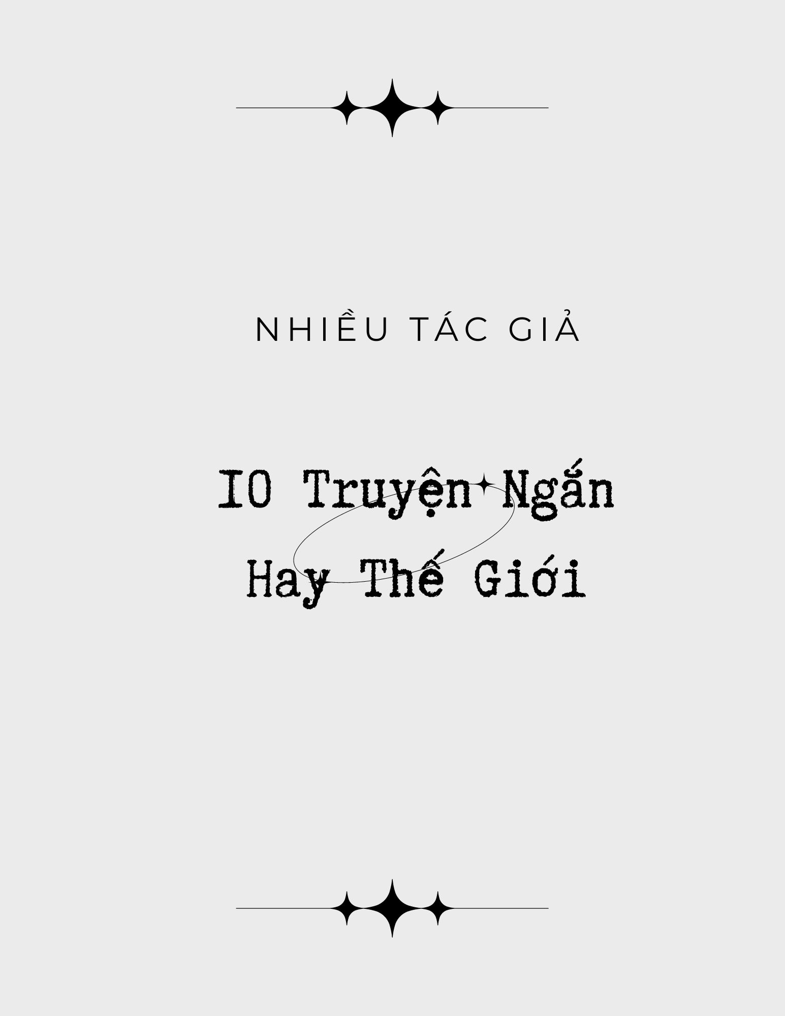 10 Truyện Ngắn Hay Thế Giới ebook PDF-EPUB-AWZ3-PRC-MOBI