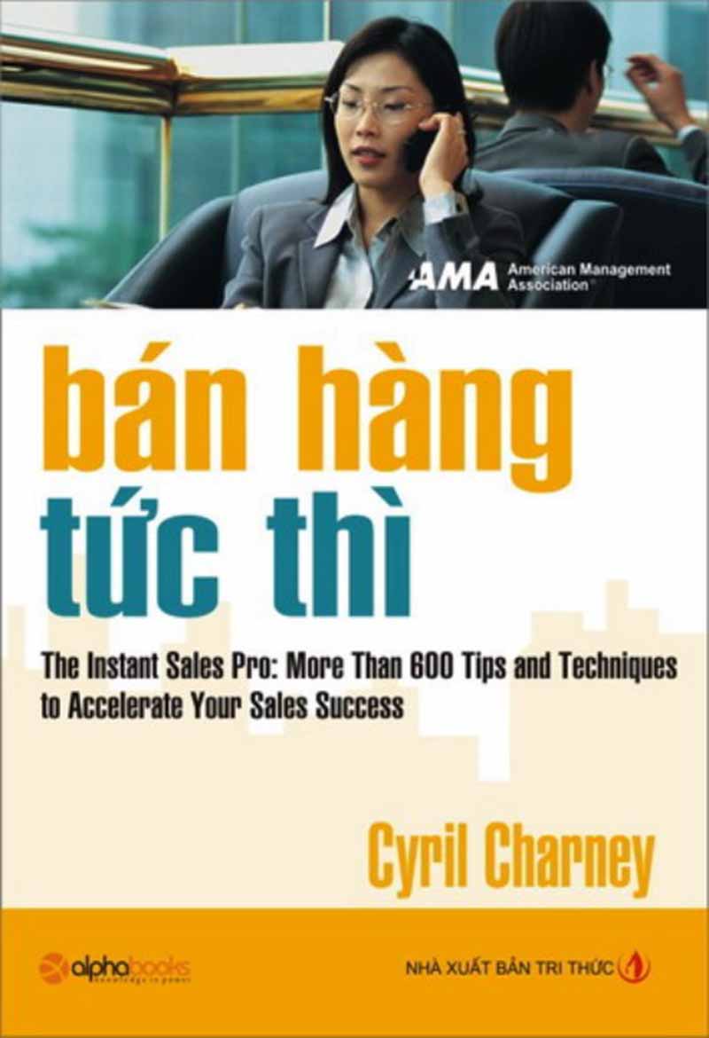 Ebook Bán Hàng Tức Thì PDF EPUB AZW3 MOBI Ebook Bán Hàng Tức Thì PDF EPUB AZW3 MOBI