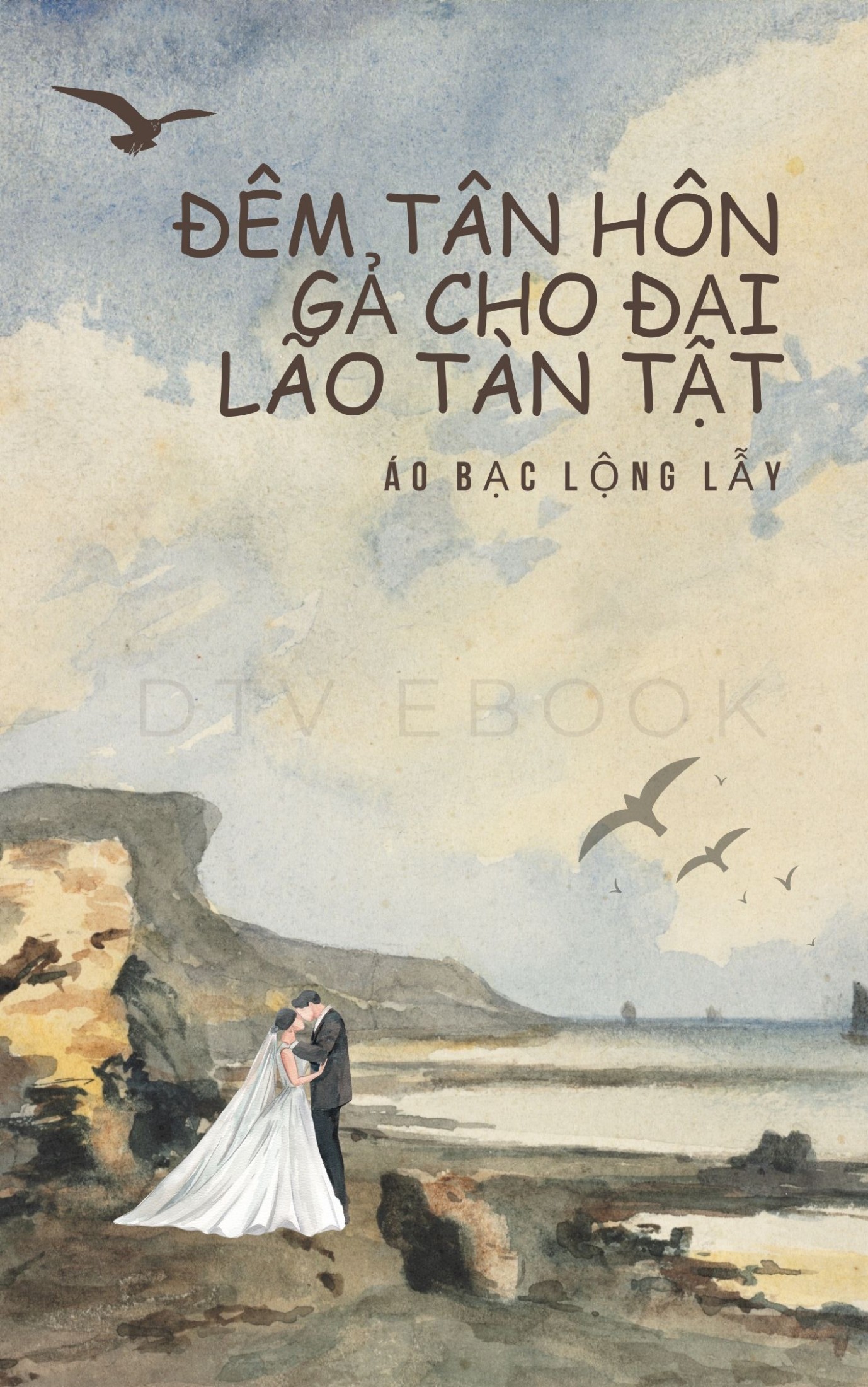 Ebook Trọng Sinh Quân Hôn, Đêm Tân Hôn Gả Cho Đại Lão Tàn Tật PDF EPUB AZW3 MOBI Ebook Trọng Sinh Quân Hôn, Đêm Tân Hôn Gả Cho Đại Lão Tàn Tật PDF EPUB AZW3 MOBI