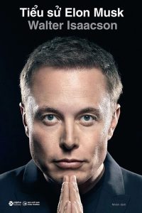 Ebook Tiểu Sử Elon Musk PDF EPUB AZW3 MOBI