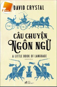 Ebook Câu Chuyện Ngôn Ngữ PDF