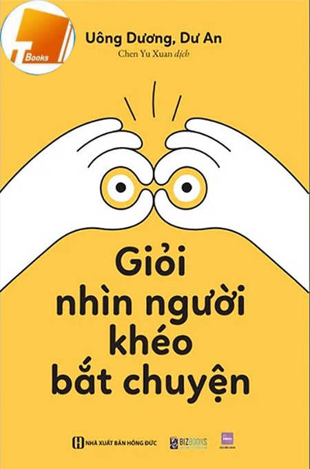 Ebook Giỏi Nhìn Người, Khéo Bắt Chuyện PDF epub azw3 mobi