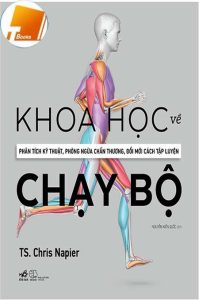 🏃‍♂️ Ebook  Khoa Học Về Chạy Bộ – Nền Tảng Vững Chắc Để Chạy Nhanh Hơn, Bền Hơn, Ít Chấn Thương Hơn PDF