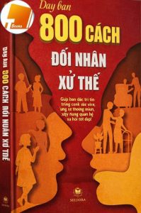 📘✨ Ebook Dạy Bạn 800 Cách Đối Nhân Xử Thế Full  PDF