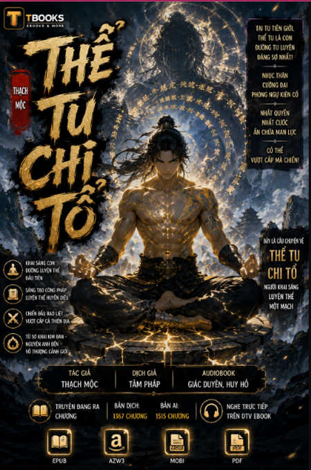 📘🔥 Ebook Thể Tu Chi Tổ (EPUB / AZW3 / MOBI / PDF)