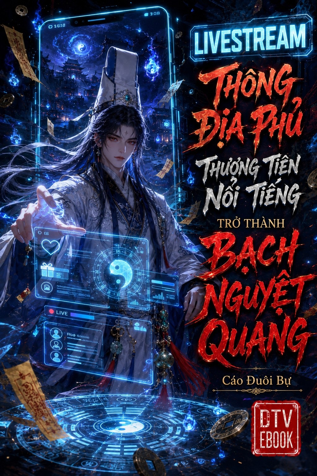 Ebook Livestream Thông Địa Phủ, Thượng Tiên Nổi Tiếng Trở Thành Bạch Nguyệt Quang PDF EPUB AZW3 MOBI