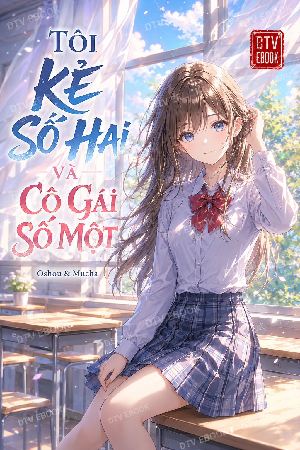 Ebook Tôi Kẻ Số Hai Và Cô Gái Số Một PDF EPUB AZW3 MOBI