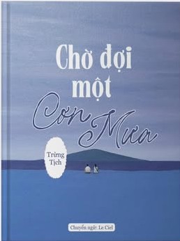 Ebook Chờ Đợi Một Cơn Mưa PDF EPUB AZW3 MOBI