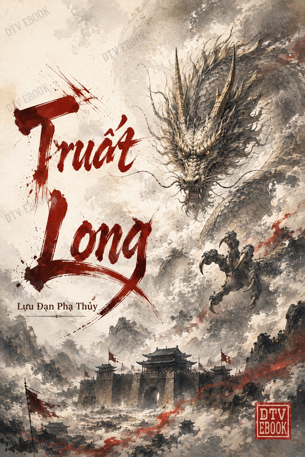 Ebook Truất Long PDF EPUB AZW3 MOBI Ebook Truất Long PDF EPUB AZW3 MOBI