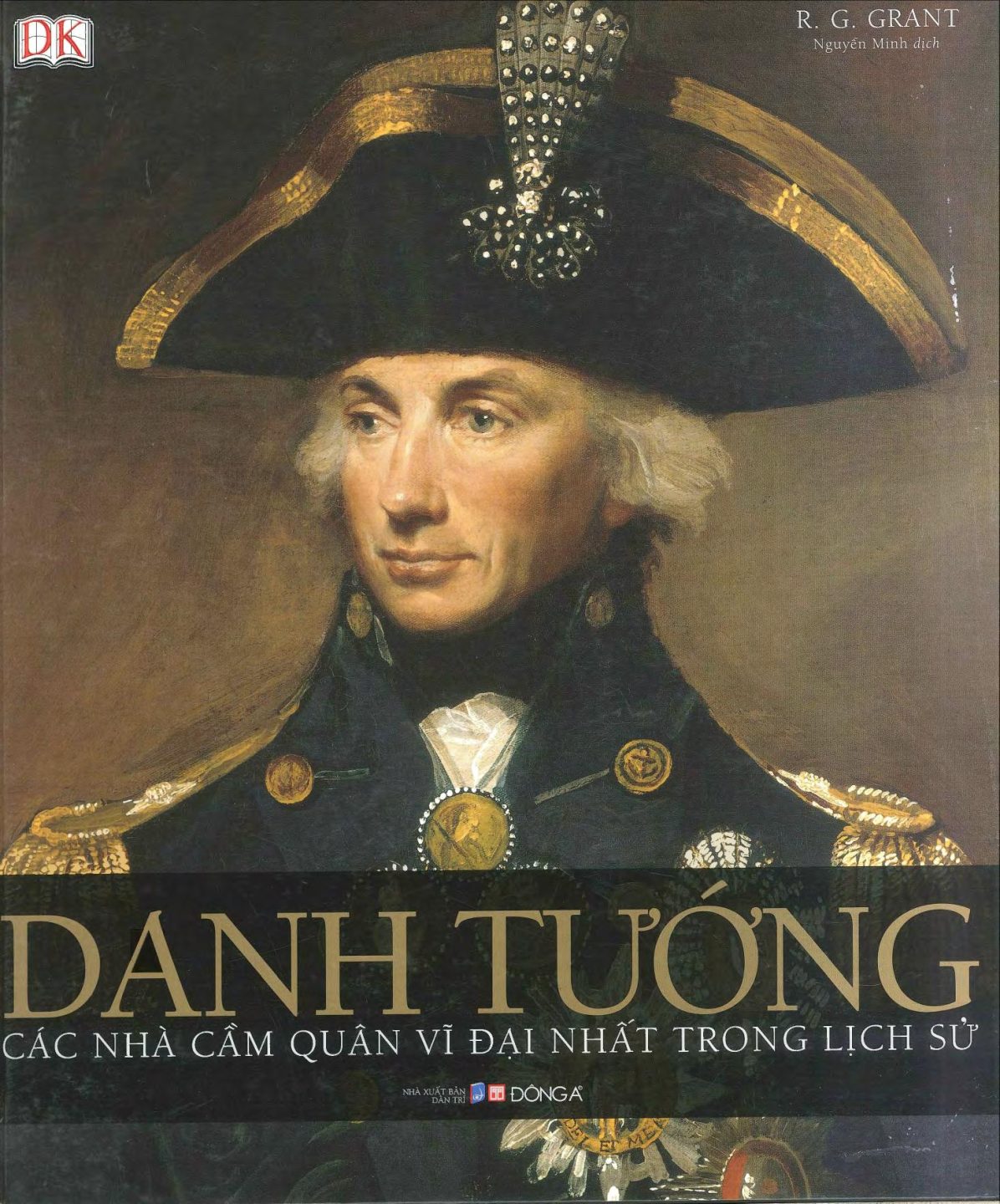 Danh Tướng – Các Nhà Cầm Quân Vĩ Đại Nhất Trong Lịch Sử Ebook Pdf – Epub – Azw3 – Mobi