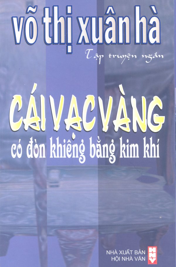 Cái Vạc Vàng Có Đòn Khiêng Bằng Kim Khí ebook PDF-EPUB-AWZ3-PRC-MOBI