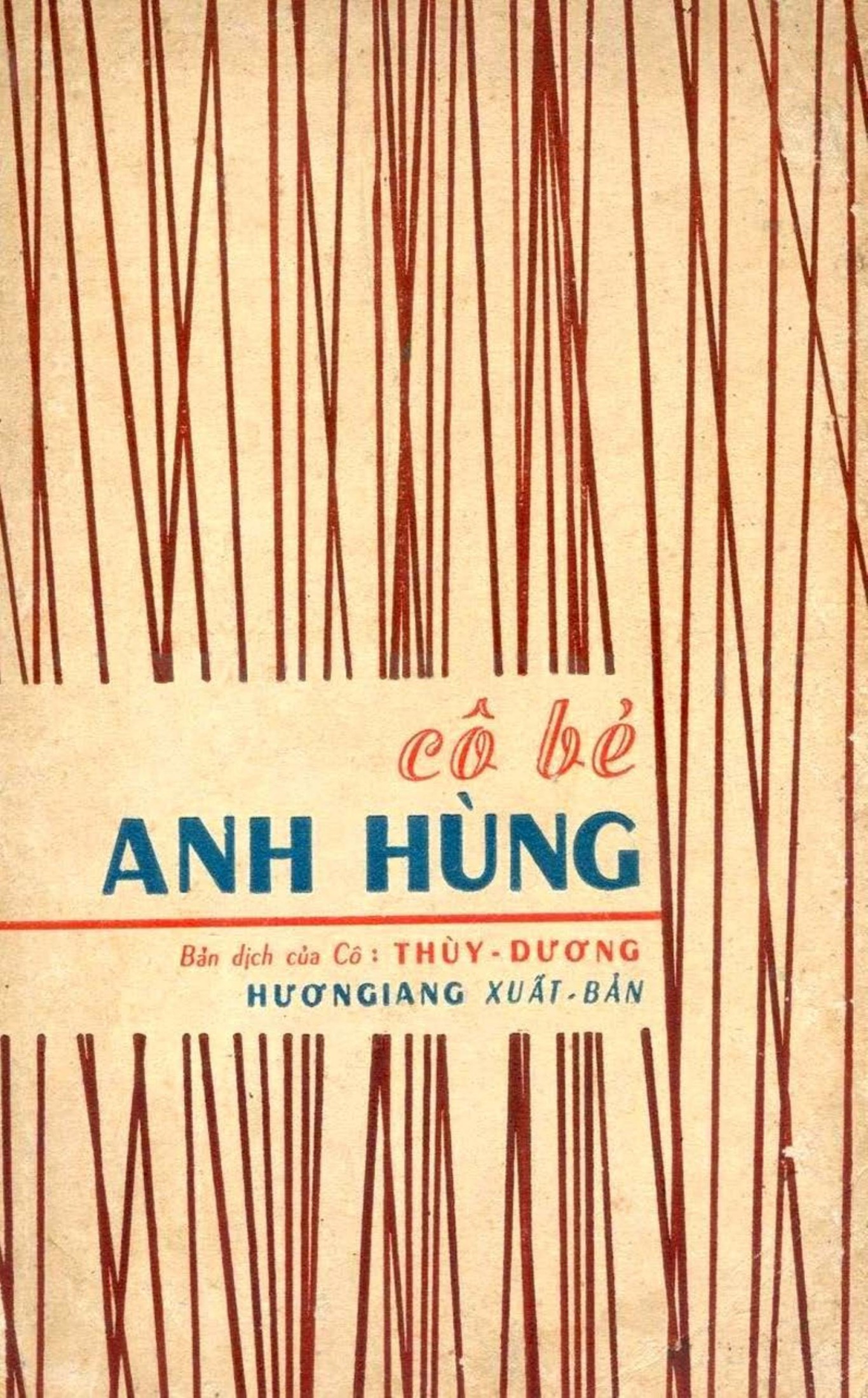 Cô Bé Anh Hùng ebook PDF-EPUB-AWZ3-PRC-MOBI