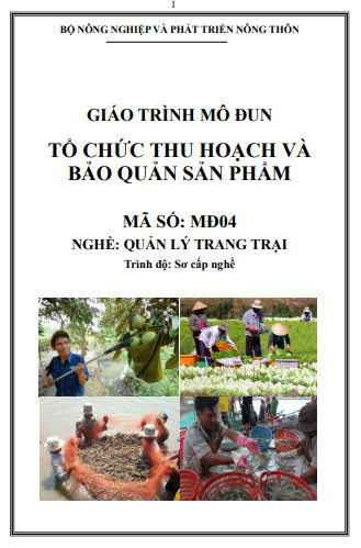 Tổ chức thu hoạch và bảo quản sản phẩm ebook PDF-EPUB-AWZ3-PRC-MOBI