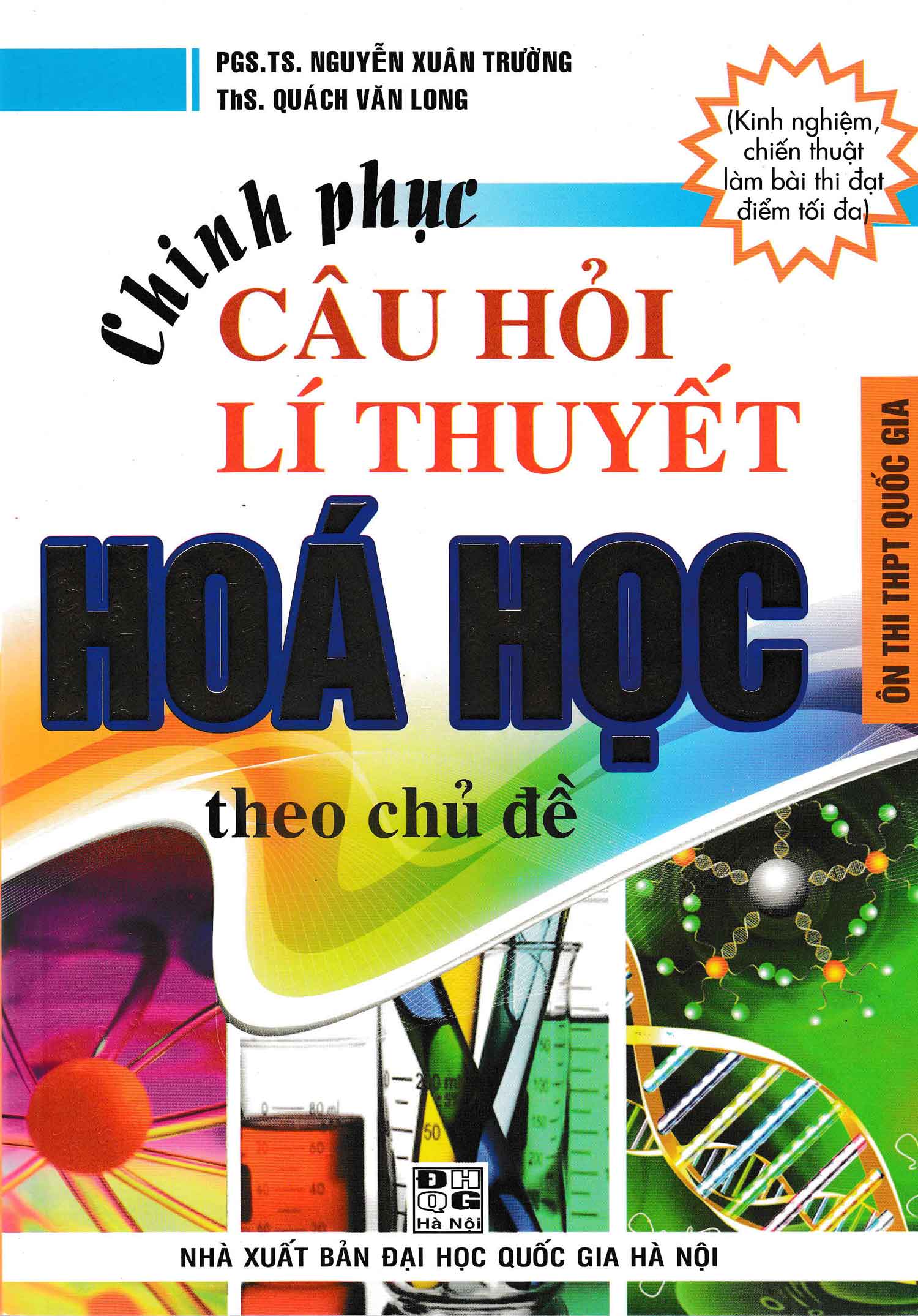 Chinh Phục Câu Hỏi Lý Thuyết Hóa Học Theo Chủ Đề