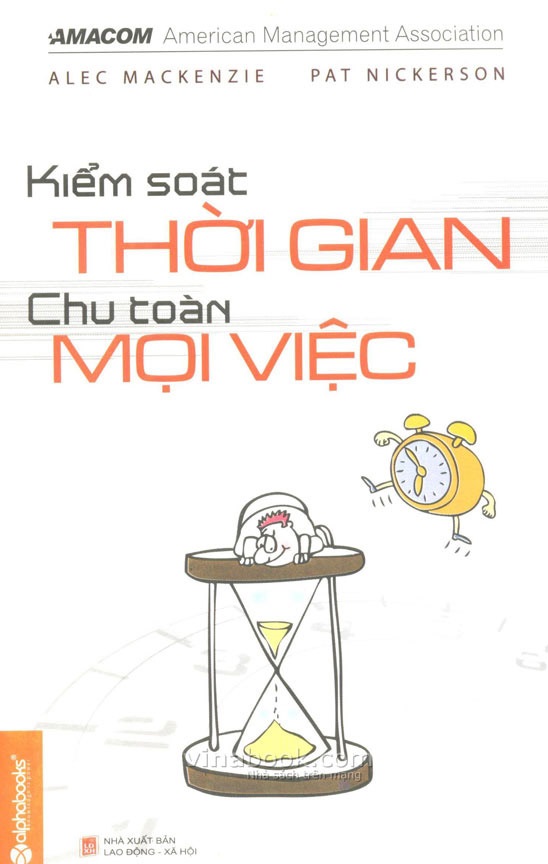 Kiểm Soát Thời Gian – Chu Toàn Mọi Việc